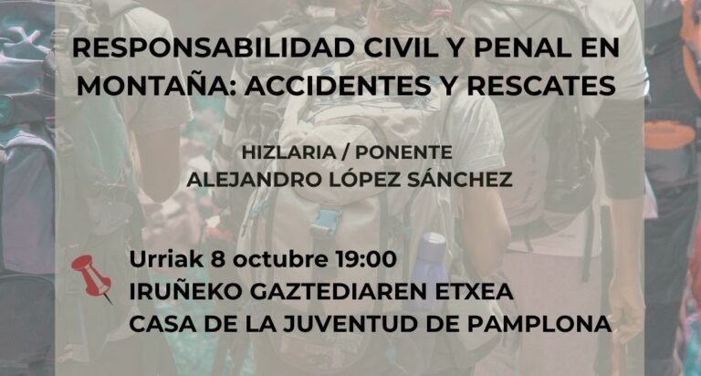 Charla de Alejandro López «Responsabilidad civil y penal en montaña: accidentes y rescates»